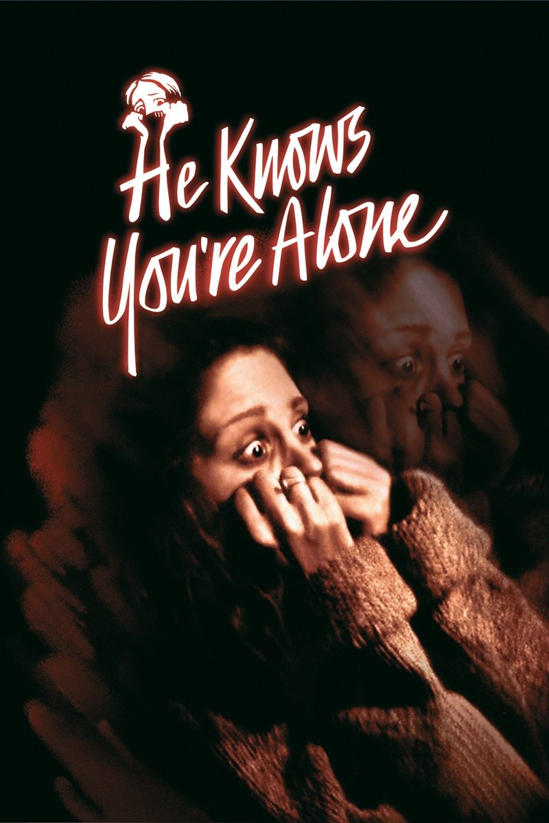 Постер He Knows You're Alone